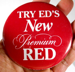 vintage Bartles & Jaymes Try Ed&rsquo;s New Premium Red wine promo ad pin button