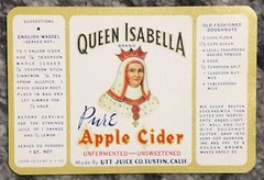 Antique Queen Isabella Apple Cider Label Tustin California Orange County CA NOS
