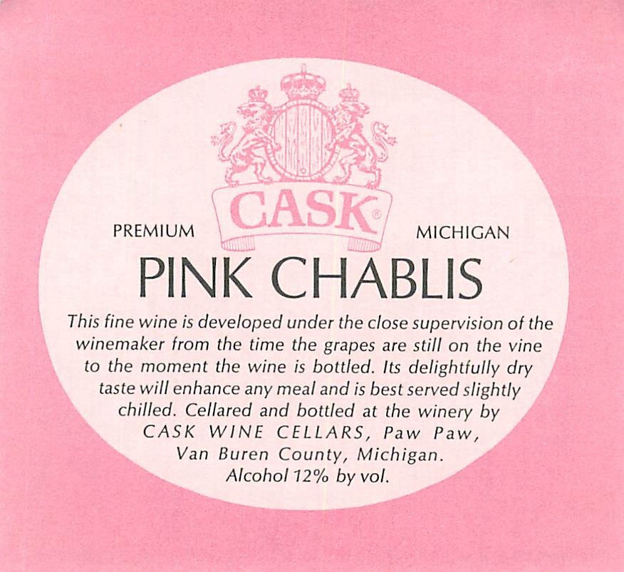 Cask Wine Cellars Pink Chablis Paw Paw Van Buren MI 1970s 1980s Vtg Wine Label