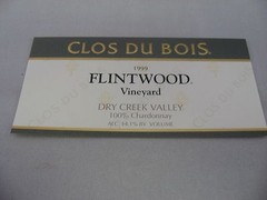 Clos Du Bois 1999 Flintwood Vineyard Chardonnay Wine Label Dry Creek Valley