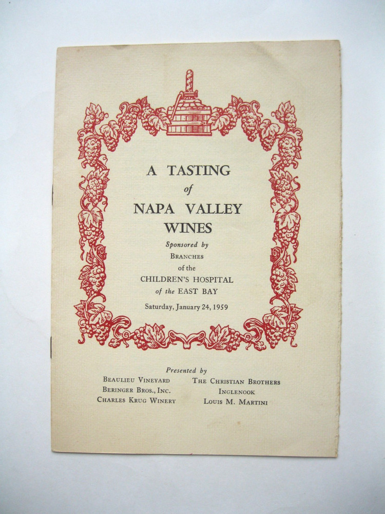 Vintage 1959 A TASTING OF NAPA VALLEY WINES Children&rsquo;s Hospital East Bay