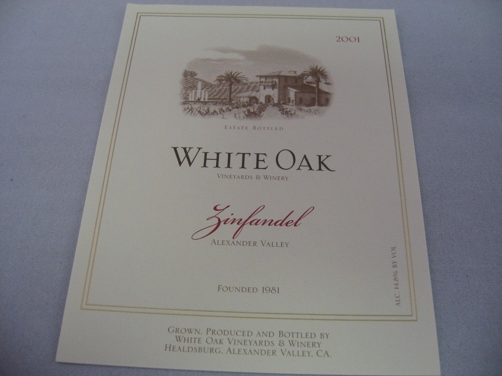 2001 White Oak Zinfandel Wine Label Alexander Valley CA Estate Bottled