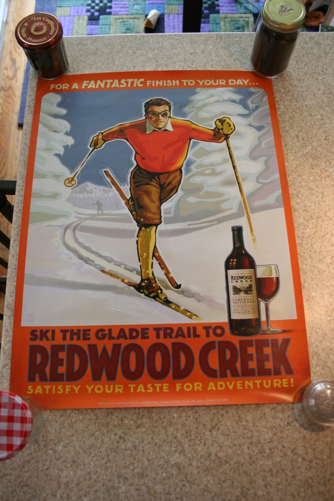 REDWOOD CREEK Wine Poster 18 x 24 Ski Satisfy Your Taste Skier
