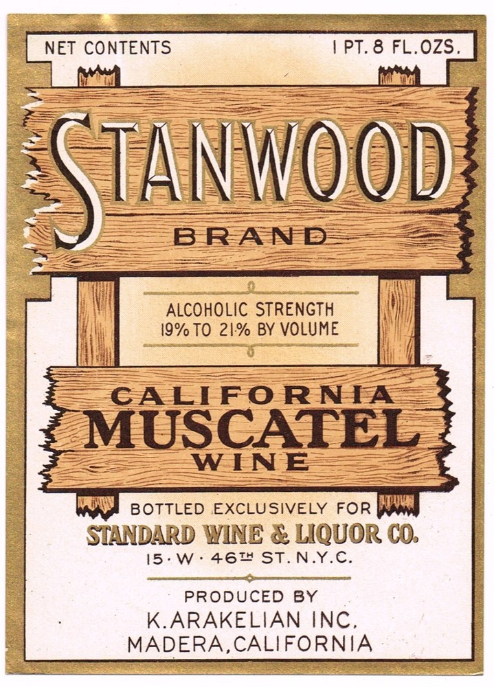 C1930S STANWOOD WINE BOTTLE LABEL MADERA CALIFORNIA ORIGINAL VINTAGE MUSCATEL