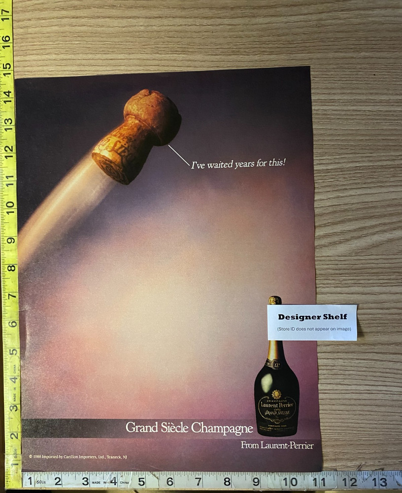 Laurent Perrier Champagne: Waited Years For This 1988 Paper Print Advertisement