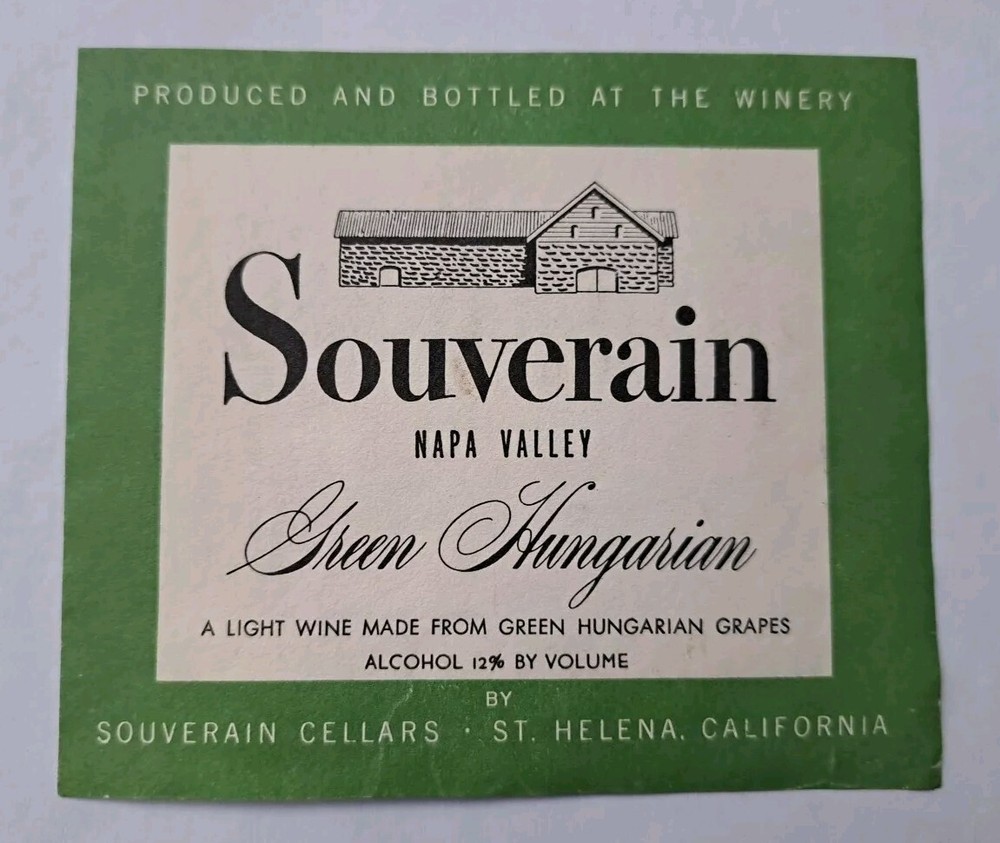 Souverain 1960s Napa Valley Green Hungarian Wine Label ORIGINAL