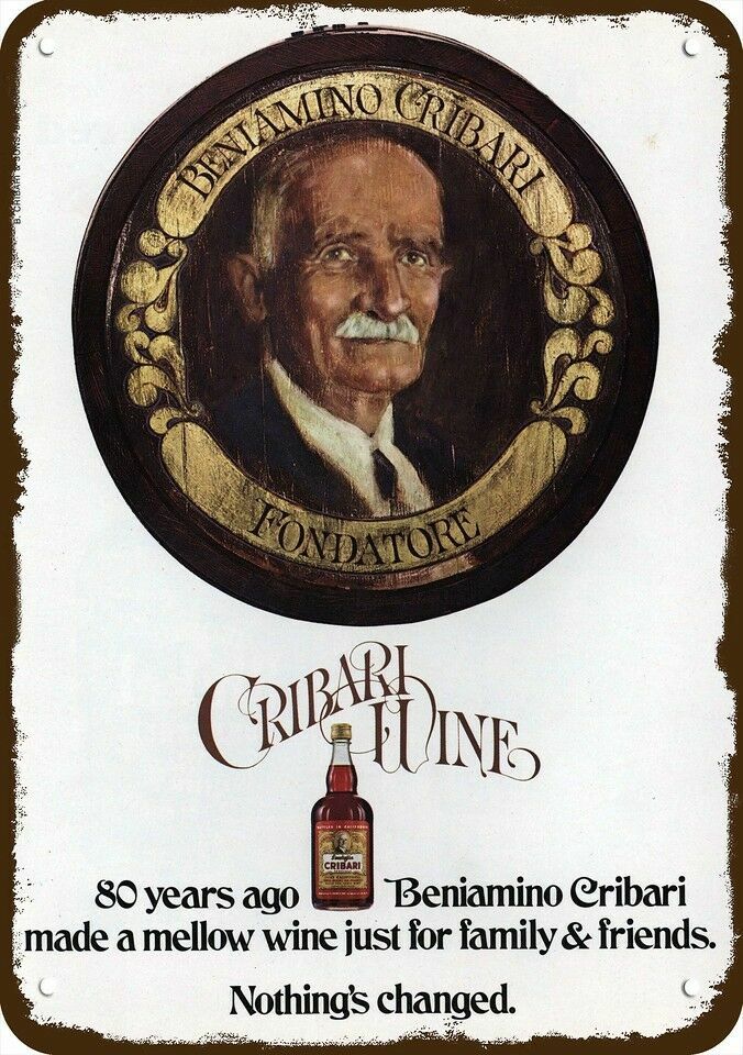 1974 CRIBARI WINE & BENIAMINO CRIBARI Vintage-Look DECORATIVE REPLICA METAL SIGN