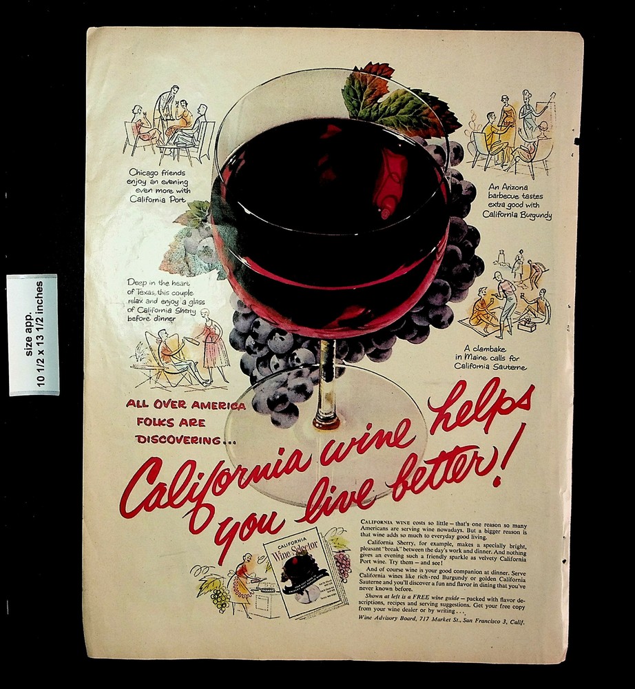 1954 California Wine Selector Live Better Chicago Texas Vintage Print Ad 28039