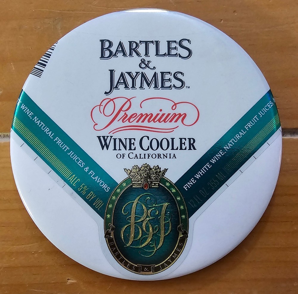 RARE Vintage Bartles & James Wine Cooler Bottle Label 4 Inch Pinback Button!
