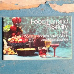 Vintage Mogen David Wines Food, Fun and Festivity Wine Recipe Book
