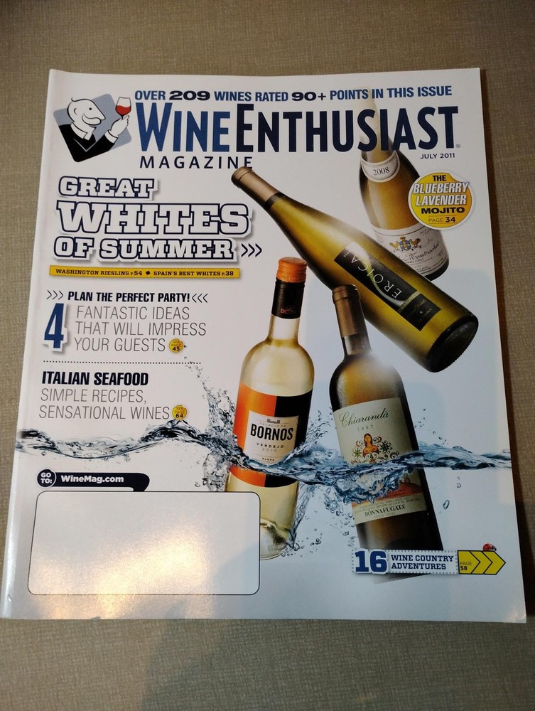 Wine Enthusiast Magazine July 2011 Issue – Great Whites of Summer 16 Wine Advent