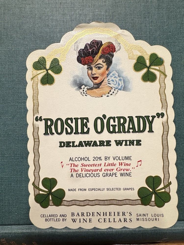 Rosie O Grady Delaware Wine Bottle Label St Louis Missouri Unused