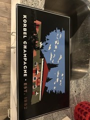 2007 Korbel California Champagne Metal Tin Advertising Sign 125th Anniversary
