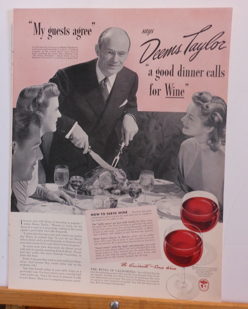 1941 magazine ad for California Wine – actor Deems Taylor serves with dinner