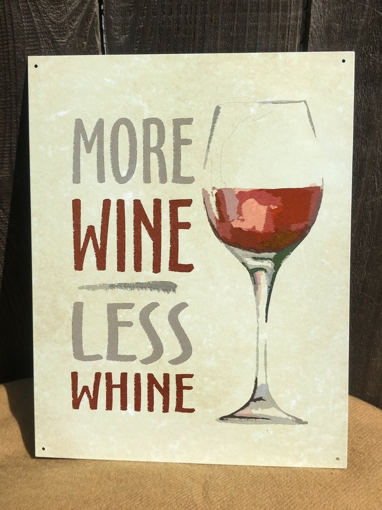 More Wine Less Whine Red Sign Tin Vintage Garage Bar Decor Old Glass