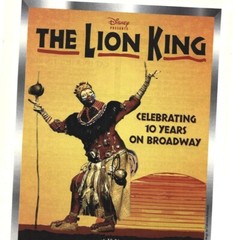 Disney the Lion King 10 Years on Broadway Musical Advertisement 2000s Print Ad