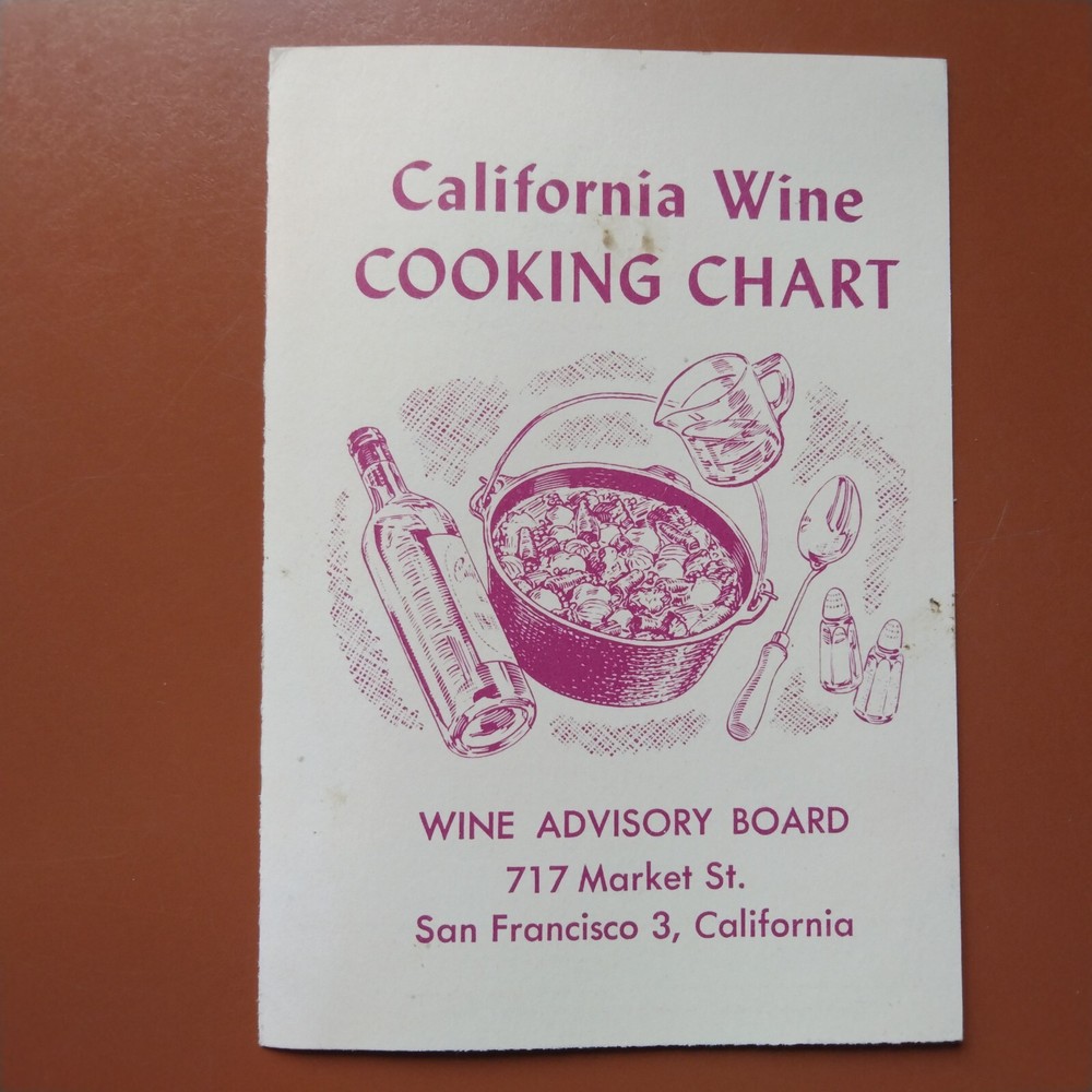 California Wine Cooking Chart California Wine Advisory Board