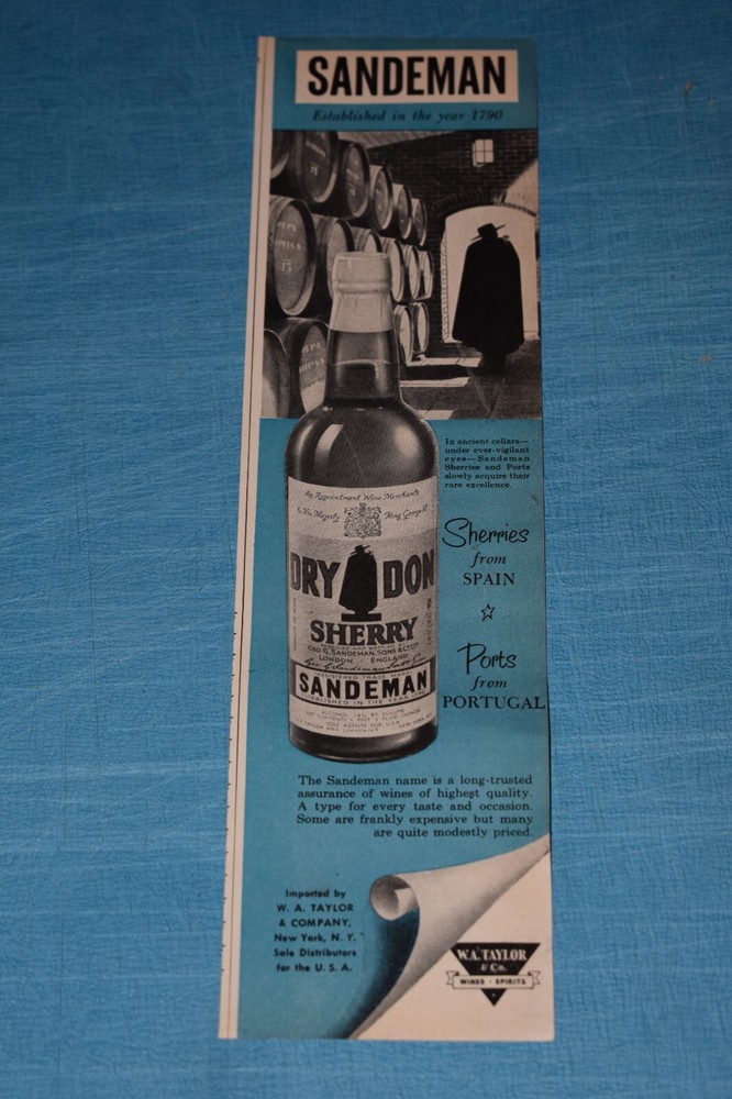 Vintage 1952 Sandeman Sherry & Port Ad. W.A. Taylor & Co. Wines & Spirits NYC.