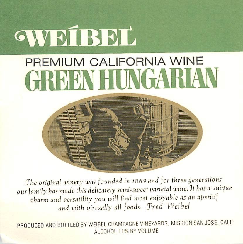 Weibel Vineyards Green Hungarian Mission San Jose CA 1970s 1980s Vtg Wine Label