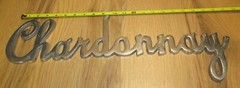 Chardonnay Chrome Plated Cast Aluminum Sign Wine Spirits 20.5&Prime;X5&Prime;