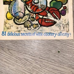 How to Cook With California Wines Delicious Secrets of Wine Cookery-all Easy 71