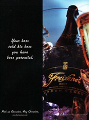 FREIXENET CHAMPAGNE AD #21 RARE 2000 OOP « YOUR BOSS TOLD HIS BOSS YOU HAVE…. »