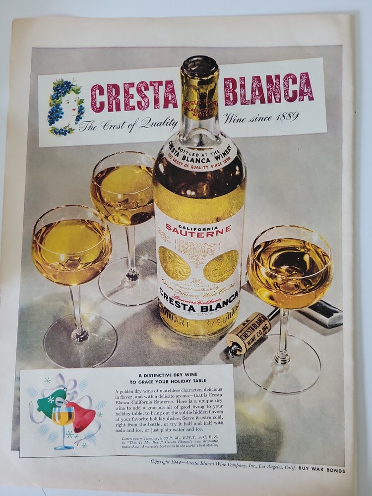 1944 Cresta Blanca California Sauterne wine bottle drinks vintage ad