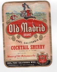 Old Madrid House of Old Moineaux Boston MA California Sherry label W81