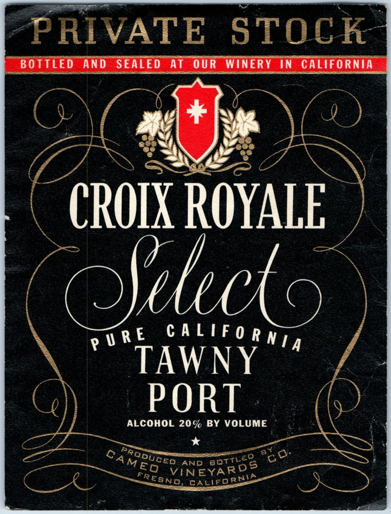 1930s-40s Croix Royale Select Pure California Tawny Port Wine Bottle Label #DI