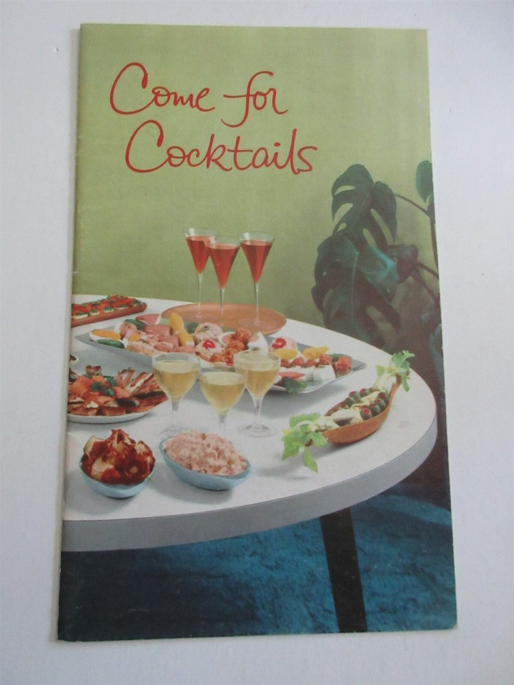 1958 Booklet COME FOR COCKTAILS Taylor Wine Co. Drink & Appetizers Recipes
