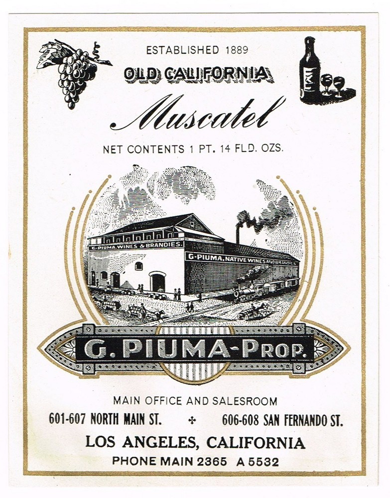 C1900 RARE PRE PROHIBITION ALCOHOL BOTTLE LABEL LOS ANGELES PIUMA WINE MUSCATEL