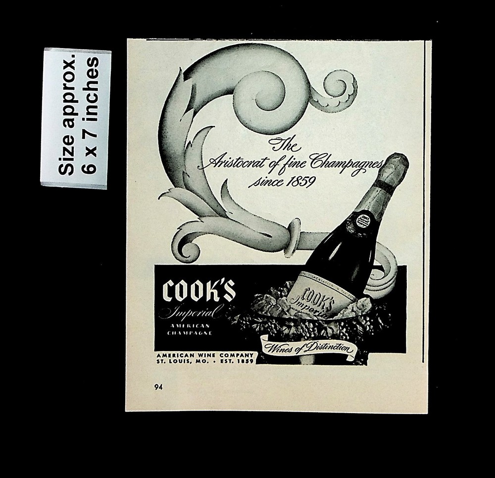 1945 Cook&rsquo;s Imperial American Champagne Wines Distinction Vintage Print Ad 34476