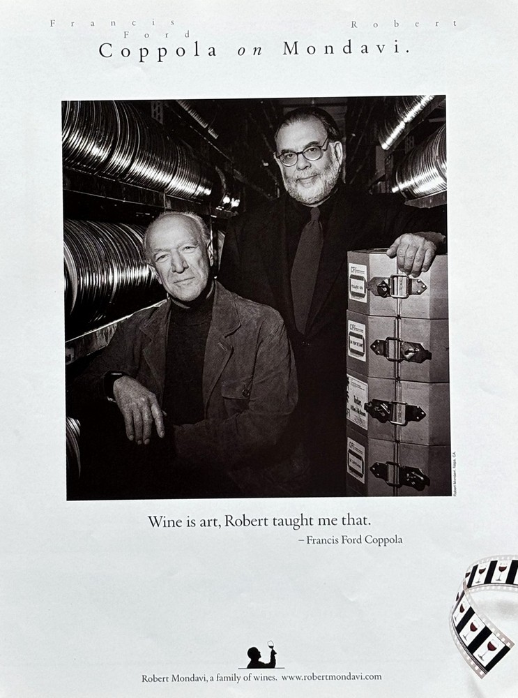 2000 COPPOLA on MONDAVI « Wine is Art, Robert Taught me That » Original PRINT AD