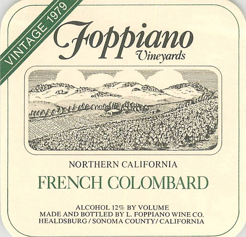 Foppiano Vineyards French Colombard Sonoma CA 1979s 1970s Vintage Wine Label