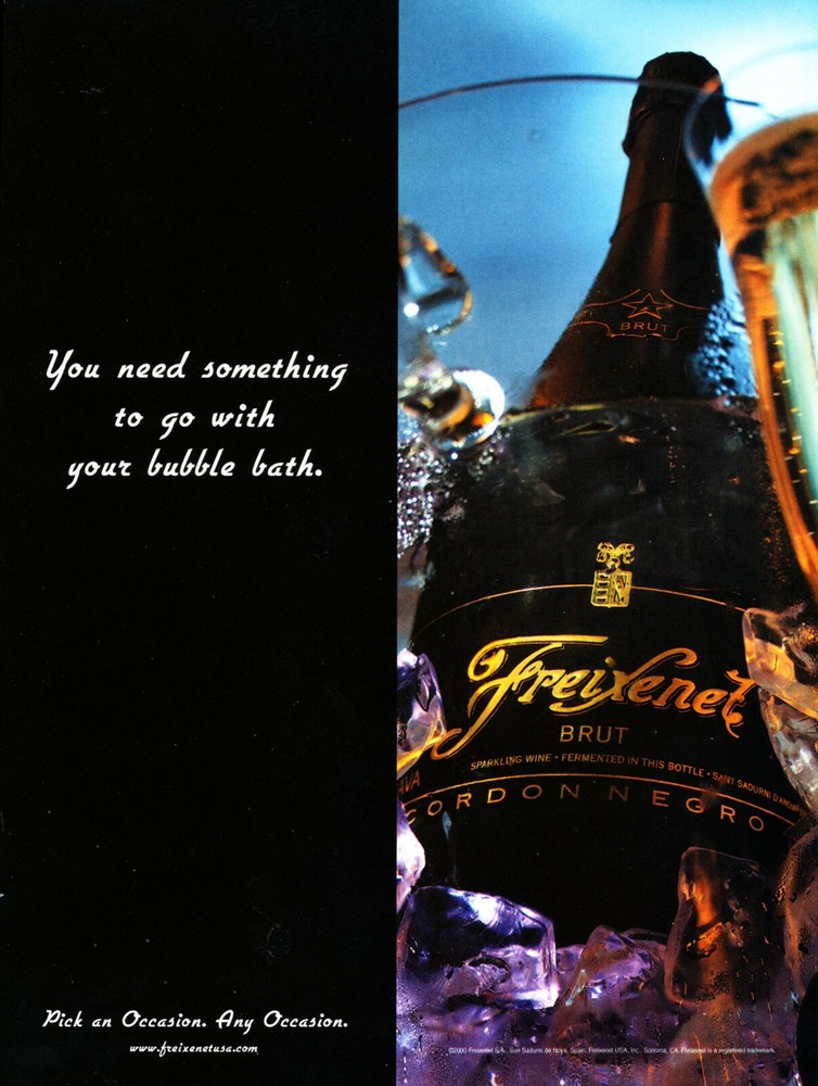 FREIXENET CHAMPAGNE AD #20 RARE 2000 OOP « YOU NEED SOMETHING TO GO WITH YOUR… »