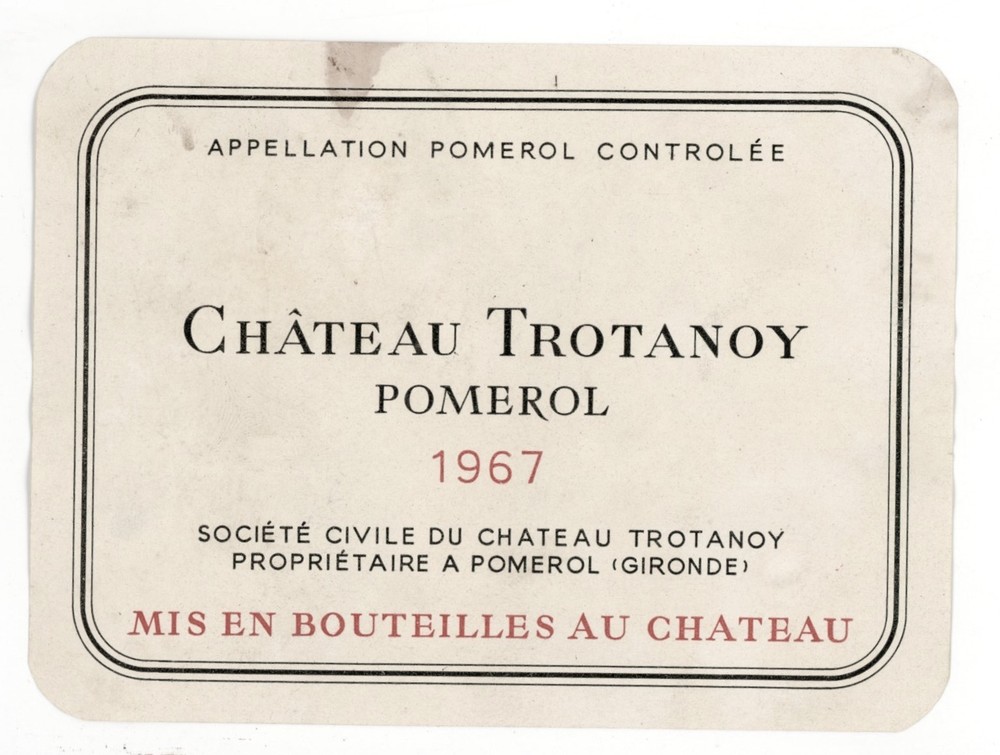 Chateau Trotanoy Wine Label 1967 France French Pomerol