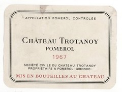 Chateau Trotanoy Wine Label 1967 France French Pomerol