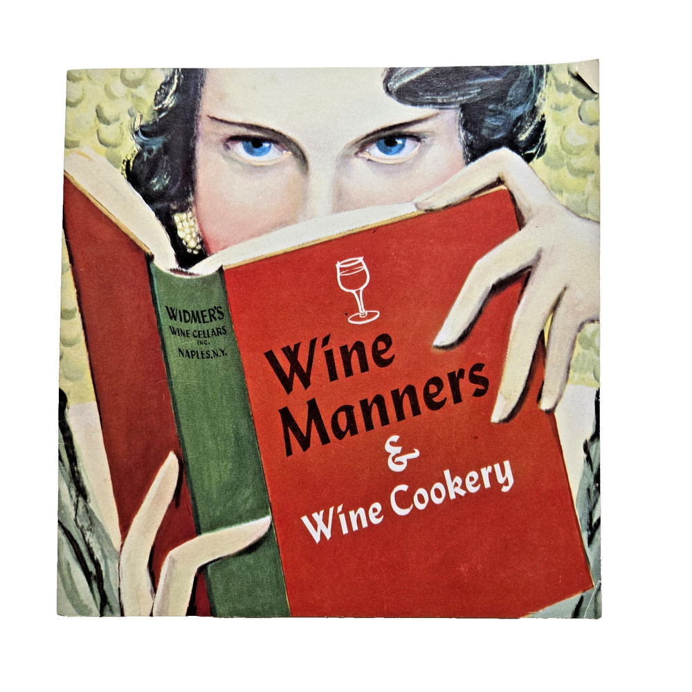 WIDMER&rsquo;S WINE MANNERS & COOKERY COOK BOOKLET 1940S RECIPES Wine Cellar Naples NY