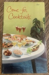 1958 Booklet COME FOR COCKTAILS Taylor Wine Co. Drink & Appetizers Recipes Vtg