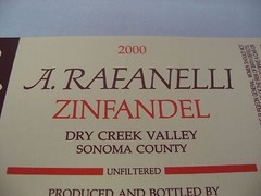 A. Rafanelli 2000 Zinfandel Wine Label Dry Creek Valley Sonoma Unfiltered