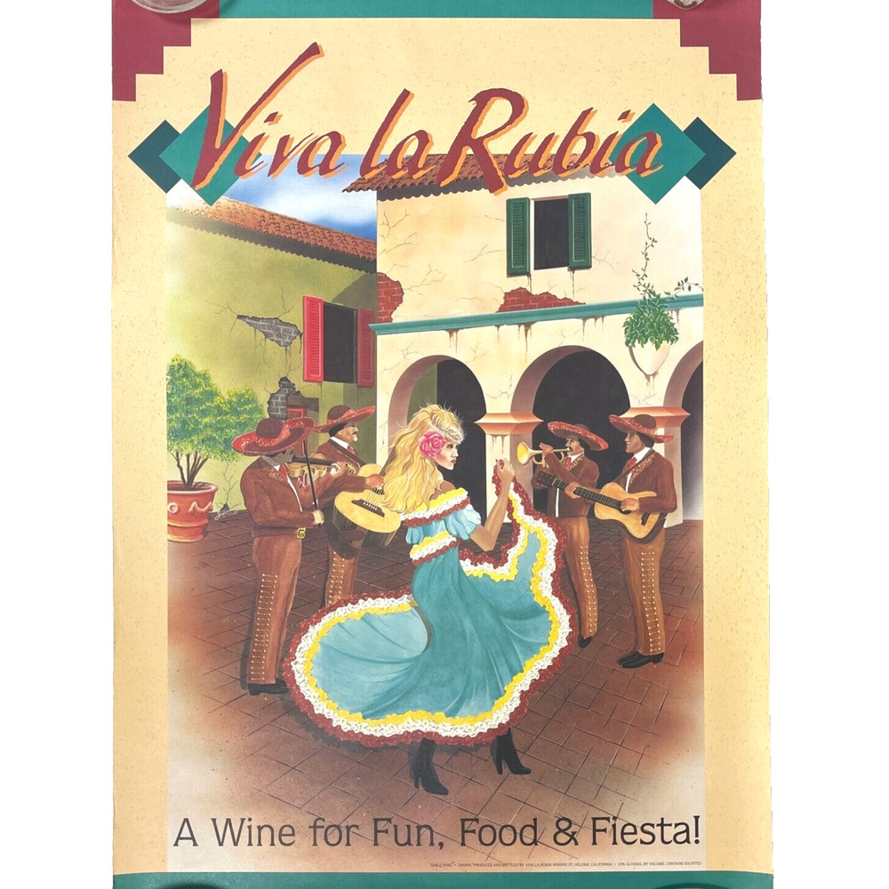 Viva La Rubia Table Wine Fun Food and Fiesta Vtg Poster 19×27 Napa Mariachis
