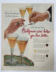 1955 magazine ad for California Wines -Discover how it helps you live better