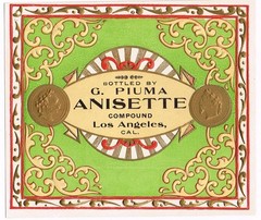 C1900 RARE PRE PROHIBITION ALCOHOL BOTTLE LABEL ANISETTE LOS ANGELES G. PIUMA