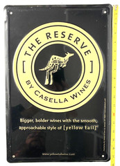 VINTAGE YELLOW TAIL »THE RESERVE »WINE ADVERTISING SIGN,EMBOSSED,METAL,18×12&Prime;GIFT!