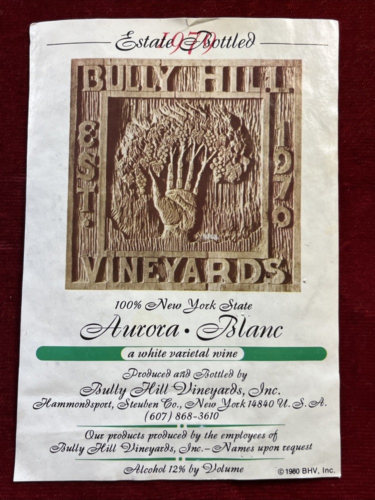 1979 “BULLY HILL VINEYARDS” Aurora Blanc WINE LABEL Hammondsport NY “Names” BHV