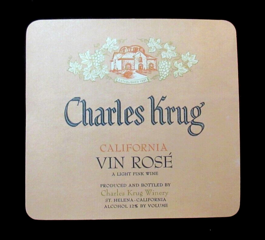 Original Vintage Wine Label Charles Krug California Vin Rose