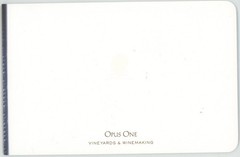 Opus One Winery Vineyards & Winemaking brochure, 2003, Michael Silacci winemaker