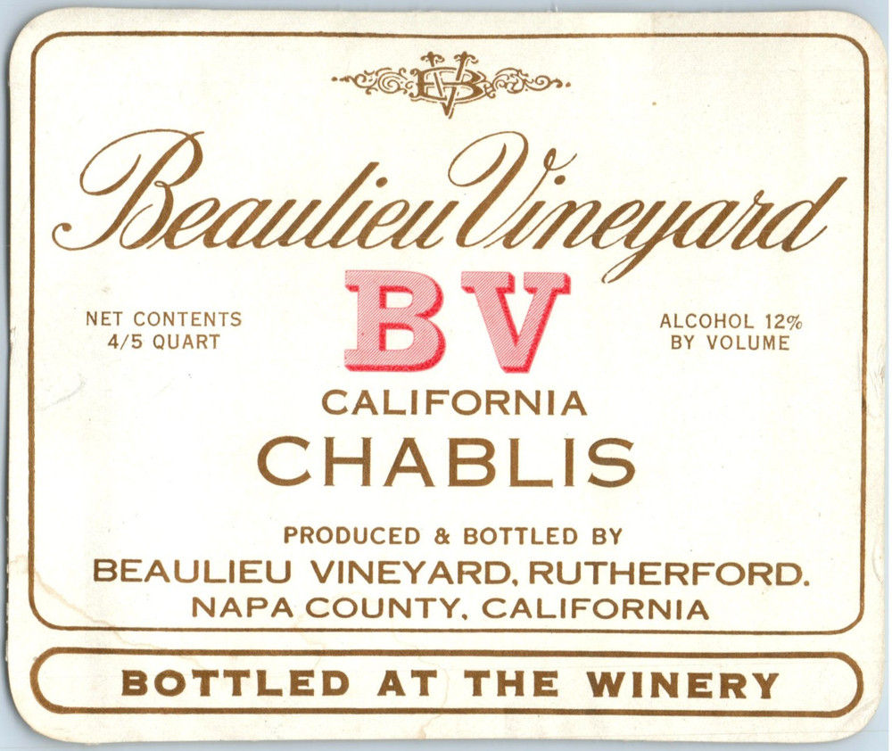 1930s-40s Beaulieu Vineyard BV California Chablis WIne Bottle Label F224