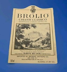 BROLIO CHIANTI CLASSICO ~ITALIAN WINE BOTTLE LABEL 750ml ~ 3.5&Prime;x5&Prime; ~ NOS