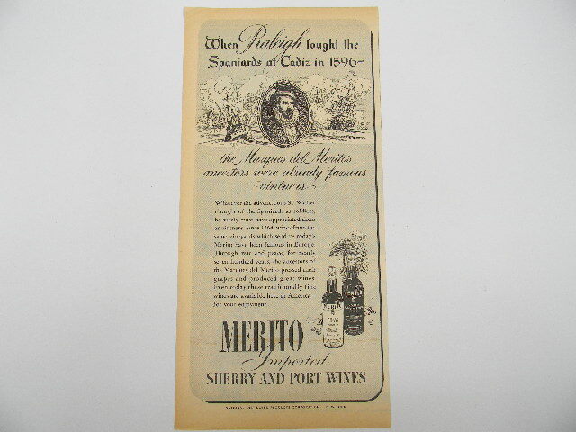 Merito Imported Sherry and Port Wines 1944 Print Ad Raleigh fought at Cadiz